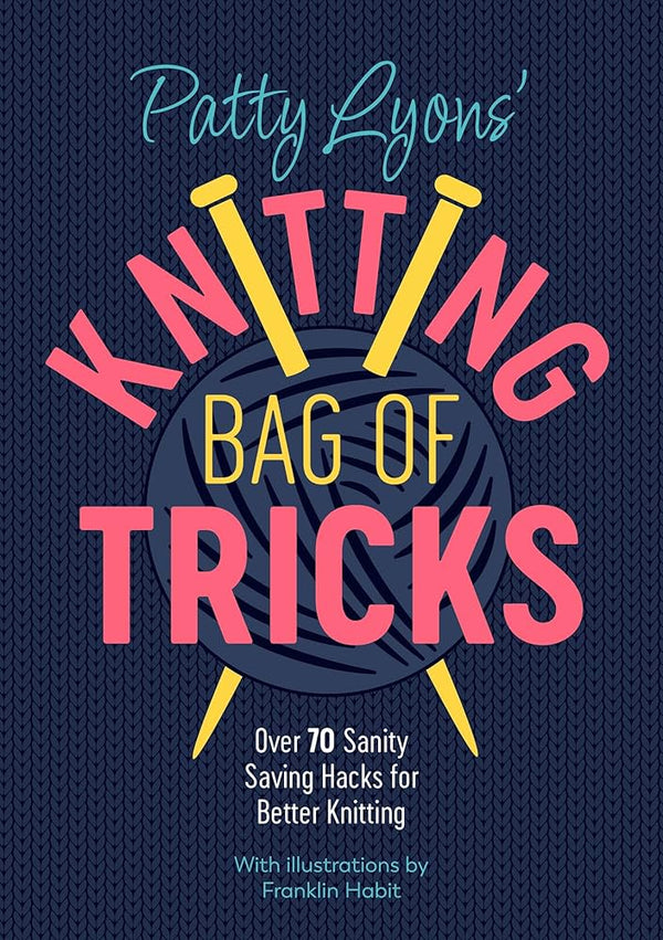 Knitting bag of Tricks by Patty Lyons