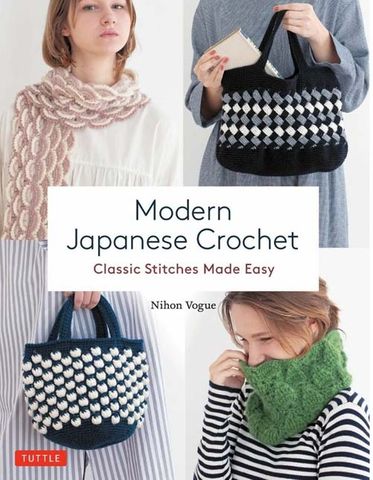 Modern Japanese Crochet Classic Stitches Made Easy - Gayle Roehm