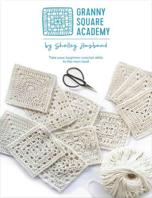 Granny Square Academy - Pattern Book - Paperback