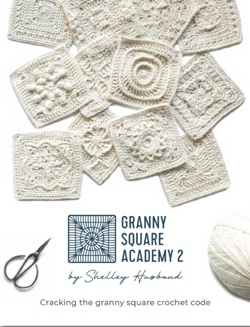 Granny Square Academy 2  Pattern Book - Paperback