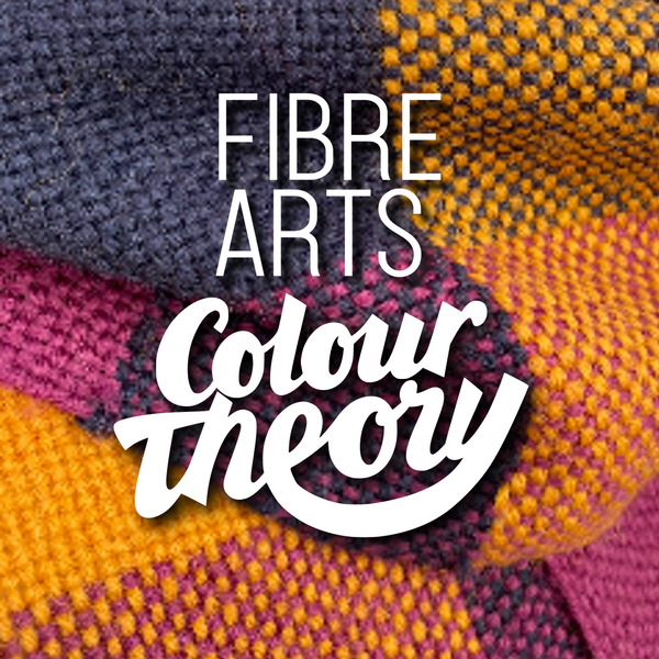 FIBRE ARTS COLOUR THEORY with Mat