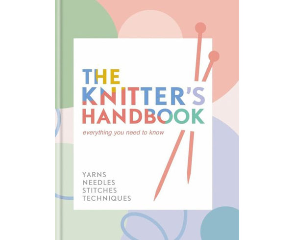 The Knitter's Handbook